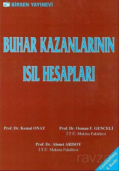 Buhar Kazanlarının Isıl Hesapları - Birsen Yayınevi