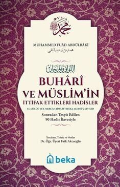 Buhari ve Müslimin İttifak Ettiği Hadisler - El Lülü vel Mercan (Karton Kapak) - 1