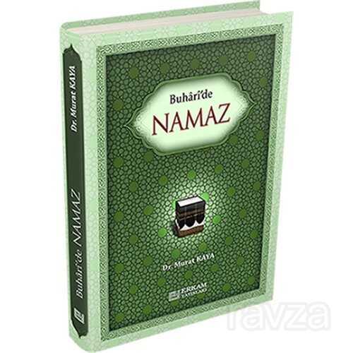 Buhari'de Namaz - Erkam Yayınları