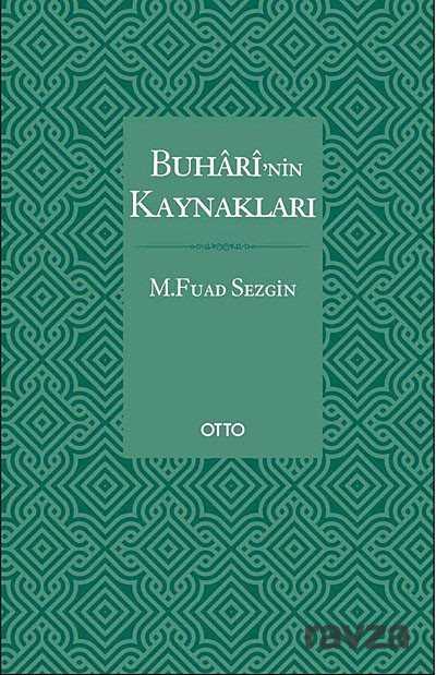 Buhari'nin Kaynakları - Otto Yayınları (Ankara)