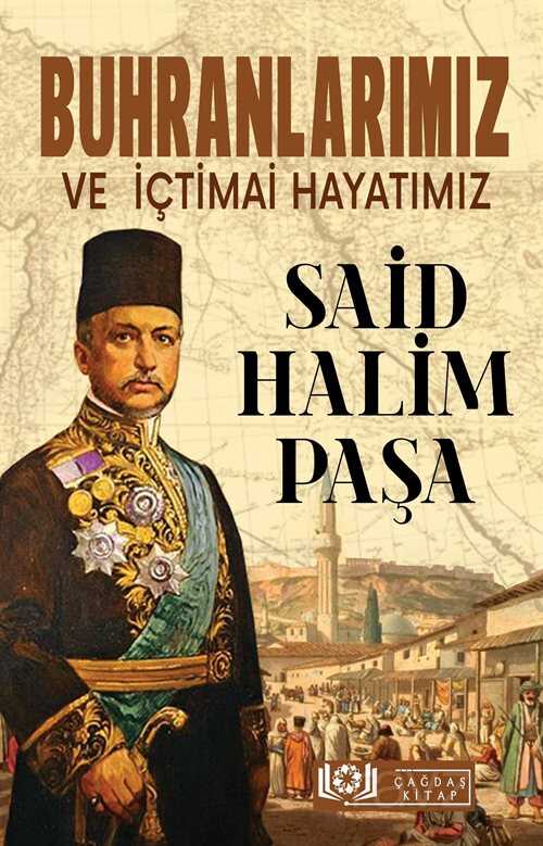 Buhranlarımız ve İçtimai Hayatımız - Çağdaş Kitap