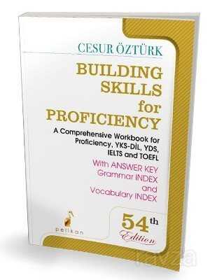Building Skills for Proficiency - Pelikan Tıp Teknik Yayınları