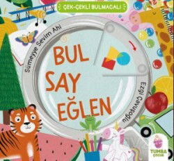 Bul Say Eğlen (Hareketli Kitap) - Tumba Çocuk
