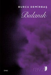 Bulanık - Dağhan Külegeç Yayınları