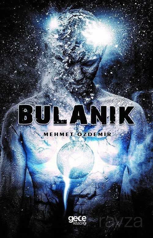 Bulanık - Gece Kitaplığı