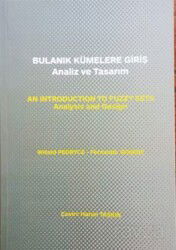 Bulanık Kümelere Giriş Analiz ve Tasarım - Değişim Yayınları