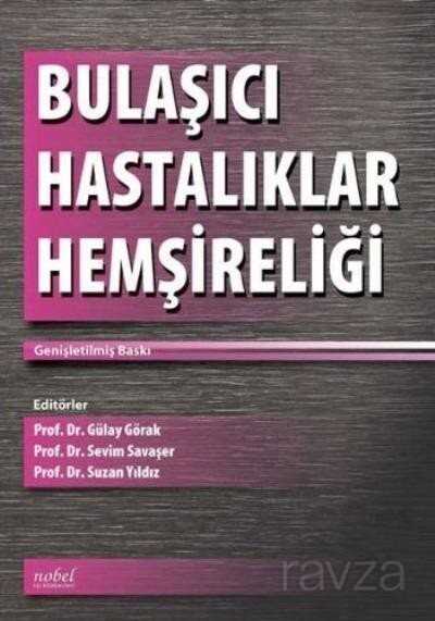 Bulaşıcı Hastalıklar Hemşireliği - 1