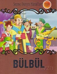 Bülbül / Seçme Dünya Masalları - Parıltı Yayıncılık
