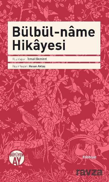 Bülbül-name Hikayesi - 1