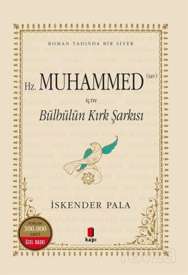 Bülbülün Kırk Şarkısı (Numaralı Özel Basım Ciltli) - 1