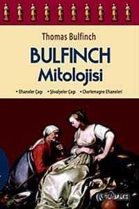 Bulfinch Mitolojisi - 1