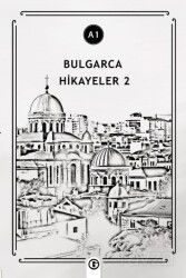 Bulgarca Hikayeler 2 (A1) - Gayri Nizami Kitap