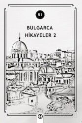 Bulgarca Hikayeler 2 (B1) - Gayri Nizami Kitap