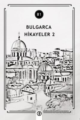 Bulgarca Hikayeler 2 (B1) - 1