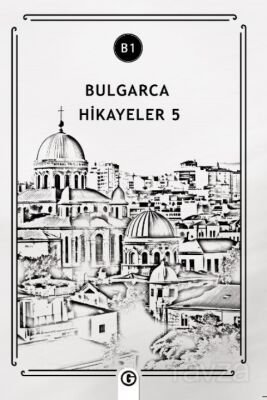 Bulgarca Hikayeler 5 (B1) - 1
