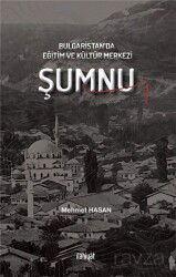 Bulgaristan'da Eğitim ve Kültür Merkezi Şumnu - İlahiyat Yayınları