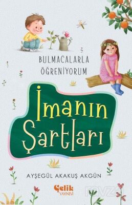 Bulmacalarla Öğreniyorum İmanın Şartları - 1