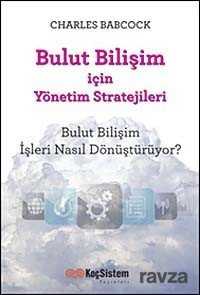 Bulut Bilişim İçin Yönetim Stratejileri - 1