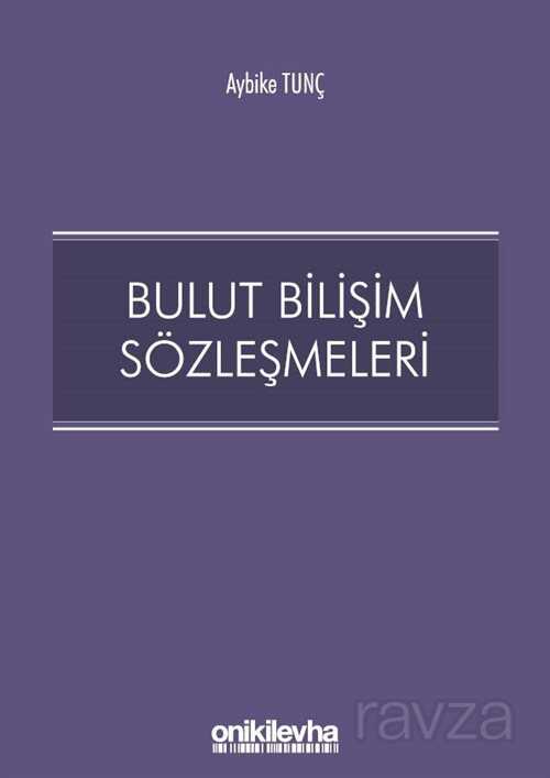 Bulut Bilişim Sözleşmeleri - 1