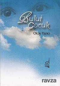 Bulut Çocuk - Boğaziçi Yayınları