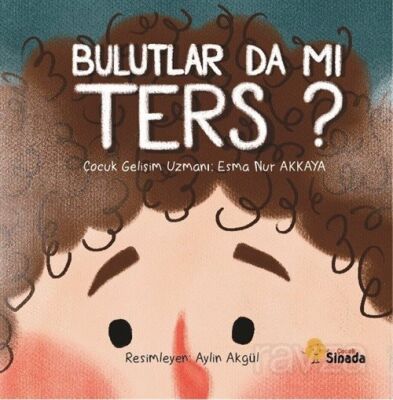 Bulutlar da mı Ters? - 1