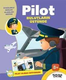Bulutların Üstünde / Pilot Olmak İstiyorum - Kariyer Yayıncılık