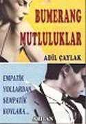 Bumerang Mutluluklar: Empatik Yollardan Sempatik Koylara - Arıtan Yayınevi - Kampanya