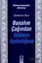 Bunalım Çağından İslamın Aydınlığına / Zulmetten Nura - Marifet Yayınları