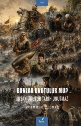 Bunlar Unutulur Mu? - İzan Yayıncılık