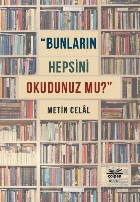 Bunların Hepsini Okudunuz mu? - 1