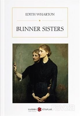 Bunner Sisters - 1