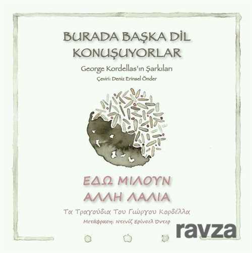 Burada Başka Dil Konuşuyorlar - 1