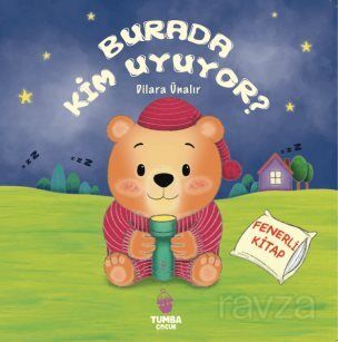 Burada Kim Uyuyor ? (Fenerli Kitap) - 1