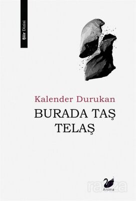 Burada Taş Telaş - 1