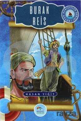 Burak Reis - Maviçatı Yayınları