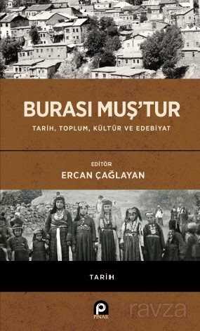 Burası Muş'tur (Ciltli) - Pınar Yayınları