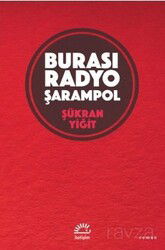 Burası Radyo Şarampol - İletişim Yayınları