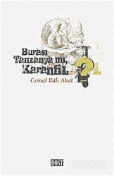 Burası Tanzanya mı Karanfil? - Dost Kitabevi