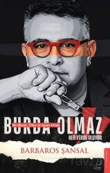 Burda Olmaz - Destek Yayınları