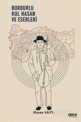 Burdurlu Kul Hasan ve Eserleri - 1