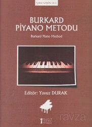 Burkard Piyano Metodu - Müzik Eğitimi Yayınları