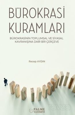 Bürokrasi Kuramları - 1