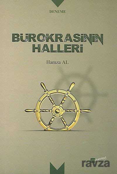 Bürokrasinin Halleri - Meserret Yayınları