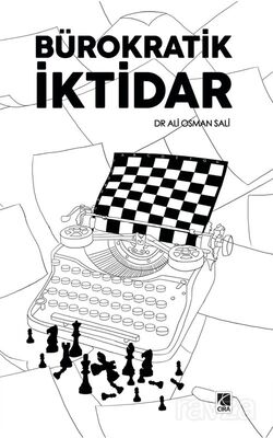 Bürokratik İktidar - 1