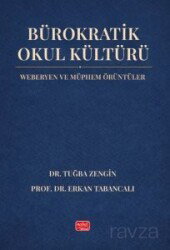 Bürokratik Okul Kültürü - Nobel Bilimsel