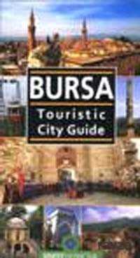 Bursa Touristic City Guide - Sentez Yayım ve Dağıtım (Bursa)