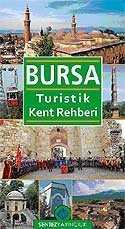 Bursa Turistik Kent Rehberi - Sentez Yayım ve Dağıtım (Bursa)