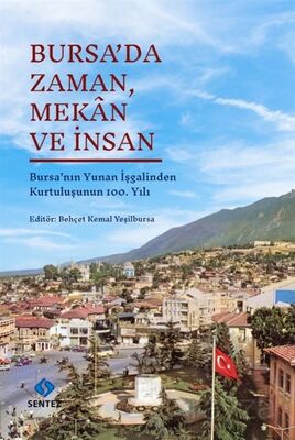 Bursa'da Zaman, Mekan ve İnsan - 1