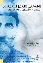 Bursalı Eşref Divanı Pak Dîvan-I E?refü'?-?u'ara - Grafiker Yayınları