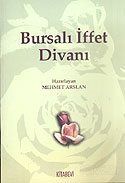 Bursalı İffet Divanı - 1